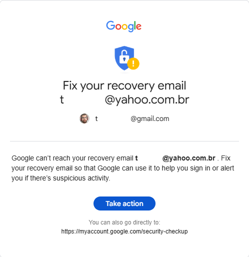 An e-mail from Google stating that one of my backup e-mails for recovering the account, using Yahoo, is now unreachable.