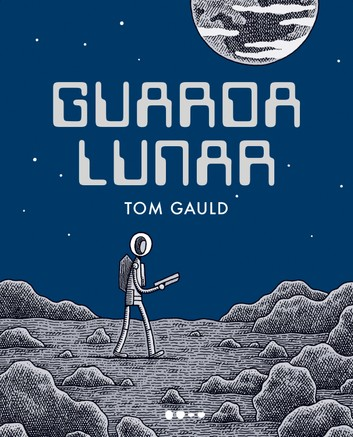 Capa do livro Guada Lunar, de Tom Gauld. É um desenho minimalista mostrando um pequeno homem num traje espacial caminhando sozinho pela superfície da Lua.