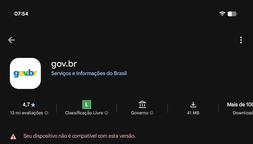 Screenshot of the Google Play store showing that the gov.br app cannot be installed due to it being incompatible with the device.